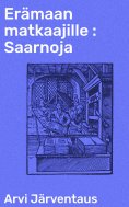 eBook: Erämaan matkaajille : Saarnoja