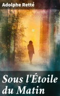eBook: Sous l'Étoile du Matin