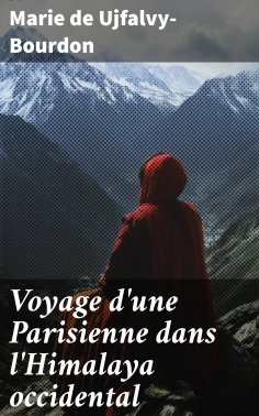 eBook: Voyage d'une Parisienne dans l'Himalaya occidental