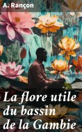 eBook: La flore utile du bassin de la Gambie