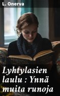 eBook: Lyhtylasien laulu : Ynnä muita runoja