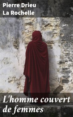 ebook: L'homme couvert de femmes