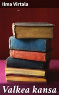 eBook: Valkea kansa