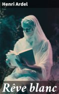 eBook: Rêve blanc