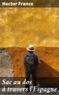 eBook: Sac au dos à travers l'Espagne
