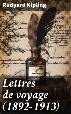 eBook: Lettres de voyage (1892-1913)