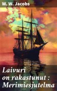 ebook: Laivuri on rakastunut : Merimiesjutelma