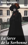 eBook: La farce de la Sorbonne
