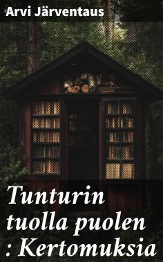 eBook: Tunturin tuolla puolen : Kertomuksia
