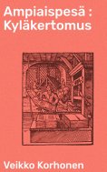 eBook: Ampiaispesä : Kyläkertomus