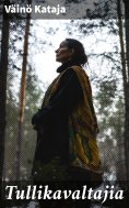 eBook: Tullikavaltajia