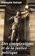 eBook: Des conspirations et de la justice politique