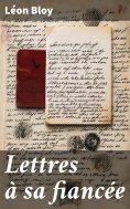 eBook: Lettres à sa fiancée