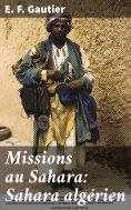 eBook: Missions au Sahara: Sahara algérien