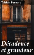 eBook: Décadence et grandeur
