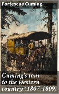 ebook: Cuming's tour to the western country (1807-1809)