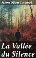 eBook: La Vallée du Silence