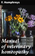 ebook: Manual of veterinary homeopathy
