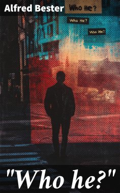 eBook: Who he?