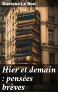eBook: Hier et demain : pensées brèves