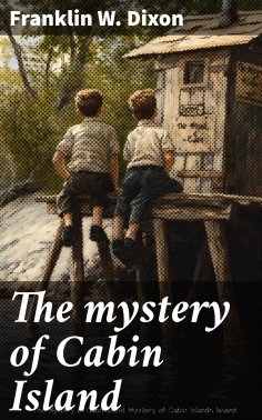 ebook: The mystery of Cabin Island