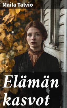 eBook: Elämän kasvot