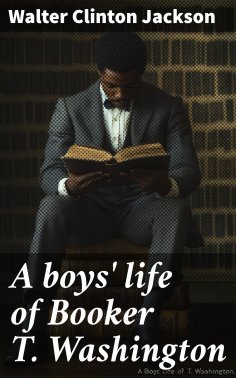 ebook: A boys' life of Booker T. Washington