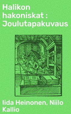 ebook: Halikon hakoniskat : Joulutapakuvaus