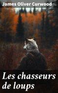 eBook: Les chasseurs de loups