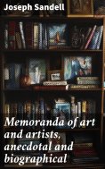 ebook: Memoranda of art and artists, anecdotal and biographical