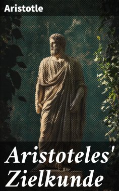 ebook: Aristoteles' Zielkunde