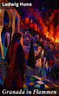 eBook: Granada in Flammen