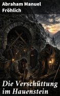eBook: Die Verschüttung im Hauenstein