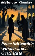eBook: Peter Schlemihls wundersame Geschichte