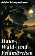 eBook: Haus-, Wald- und Feldmärchen