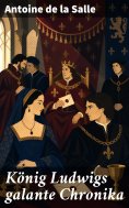 ebook: König Ludwigs galante Chronika