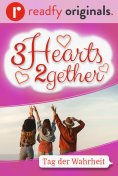 eBook: 3Hearts2gether – 8. Tag der Wahrheit