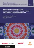 ebook: Anuario Internacional de Derecho Administrativo Económico y Regulación N.° 3