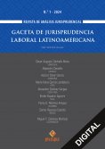 ebook: Gaceta de jurisprudencia laboral latinoamericana