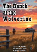 eBook: The Ranch at the Wolverine