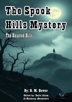 ebook: The Spook Hills Mystery