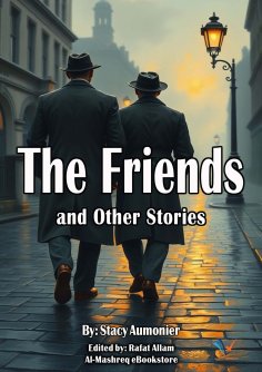 eBook: The Friends and Other Stories