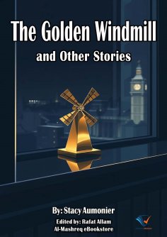 eBook: The Golden Windmill and Other Stories