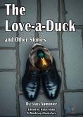 eBook: The Love-a-Duck and Other Stories