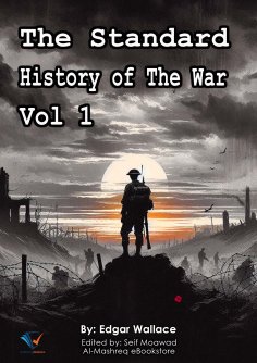eBook: The Standard History of The War, Vol 1