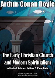 ebook: The Early Christian Church and Modern Spiritualism