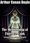ebook: The Mediumship of Florence Cook