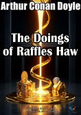 eBook: The Doings of Raffles Haw