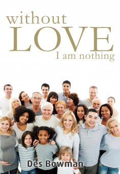 eBook: Without Love I Am Nothing