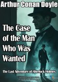 eBook: The Case of the Man Who Was Wanted